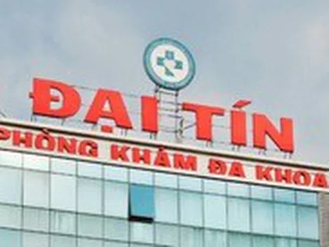 Bị đình chỉ vì hoạt động 'chui', phòng khám Đại Tín xin đóng cửa luôn